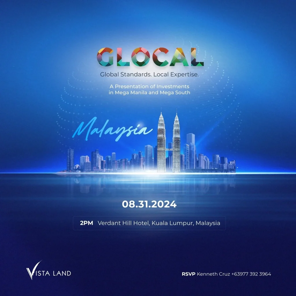 Glocal - Vista Land goes to Malaysia