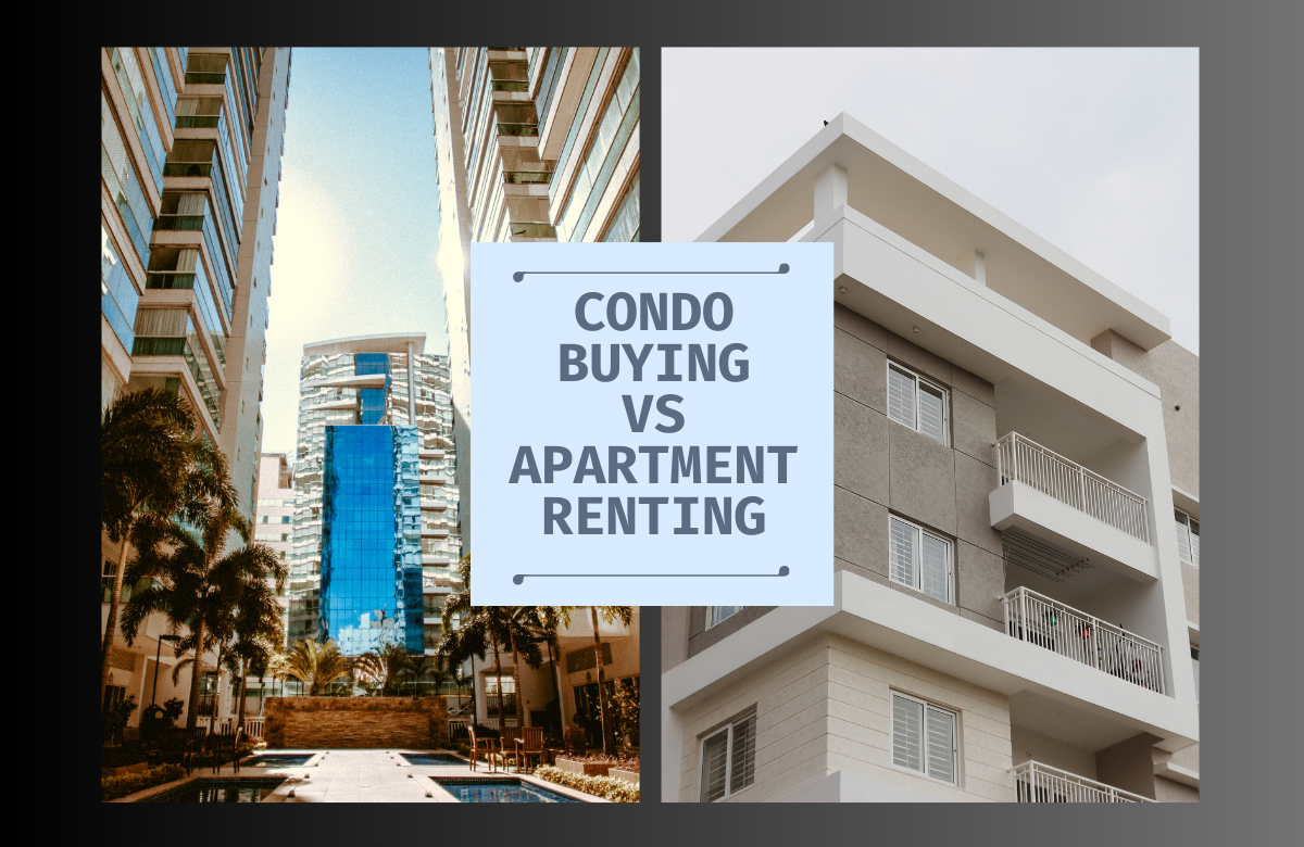 Condo Buying vs Apartment Renting